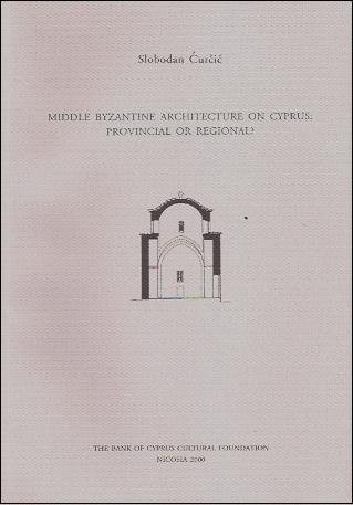 Cover for Middle Byzantine architecture on Cyprus