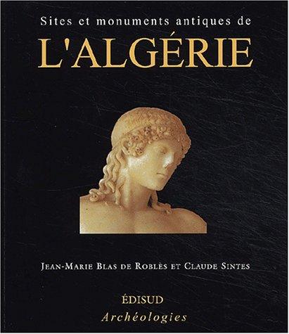 Cover for Sites et monuments antiques de l'Algérie