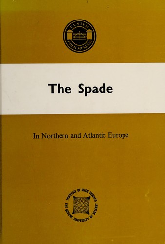 Cover for The Spade in Northern and Atlantic Europe