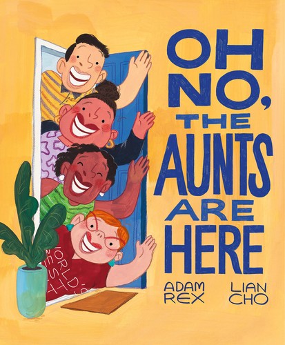 Cover for Oh No, the Aunts Are Here