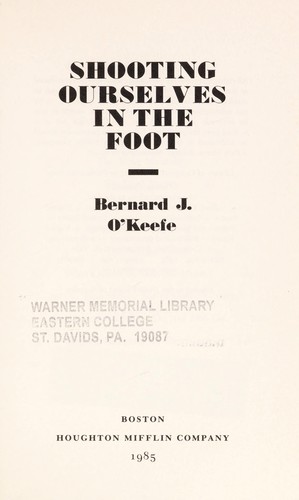 Cover for Shooting ourselves in the foot