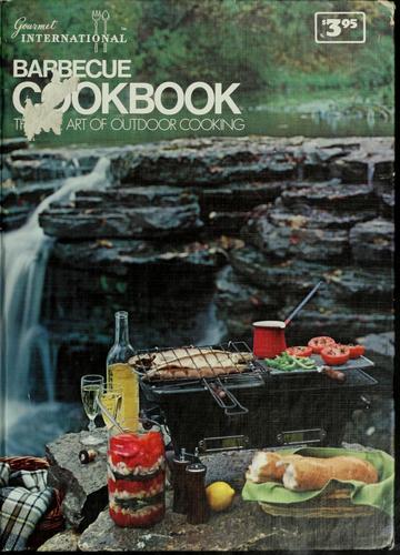 Cover for Barbeque; the fine art of charcoal, gas, and hibachi cooking.