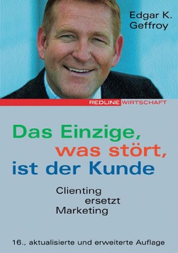 Cover for Das Einzige, was stört, ist der Kunde