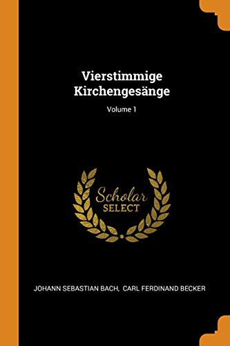 Cover for Vierstimmige Kirchengesänge; Volume 1
