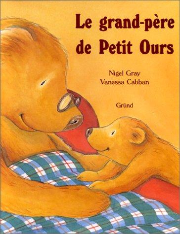 Cover for Le Grand-père de Petit Ours