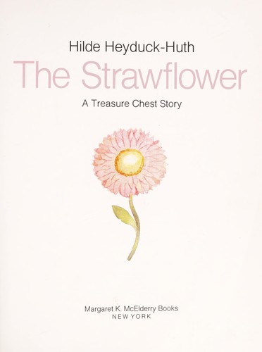 Cover for The strawflower
