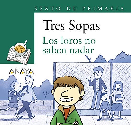 Cover for Blíster "Los loros no saben nadar" 6º de Primaria