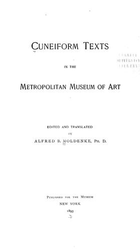 Cover for Cuneiform texts in the Metropolitan Museum of Art