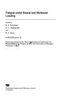 Cover for Fatigue Under Biaxial and Multiaxial Loading (ESIS Publication 10) (Esis Publication)