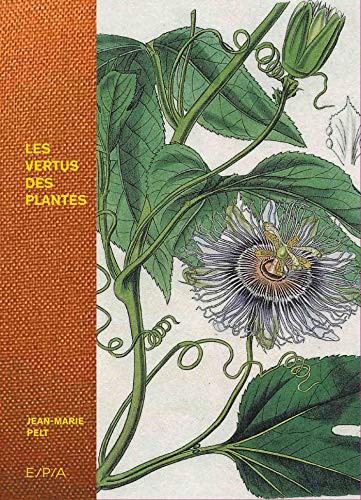 Cover for Les vertus des plantes