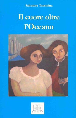 Cover for Il cuore oltre l'oceano