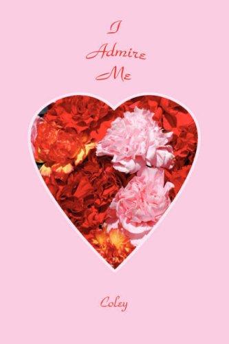 Cover for I Admire Me