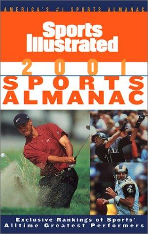 Cover for Sports Illustrated 2001 Sports Almanac (Sports Illustrated Sports Almanac)