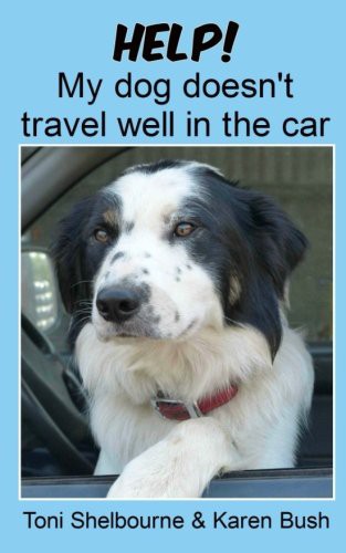 Cover for Help! My dog doesn't travel well in the car