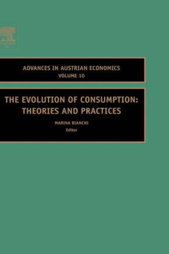 Cover for The Evolution of Consumption, Volume 10