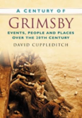 Cover for A Century Of Grimsby