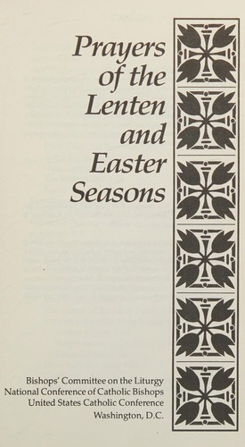 Cover for Prayers of the Lenten & Easter Seasons (Publication / Office for Publishing and Promotion Services,)