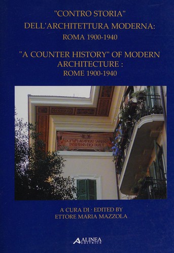 Cover for "Contro storia" dell'architettura moderna