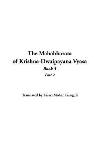 Cover for The Mahabharata Of Krishna-dwaipayana Vyasa,  Book 3