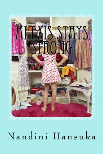 Cover for Alexis Stays Strong