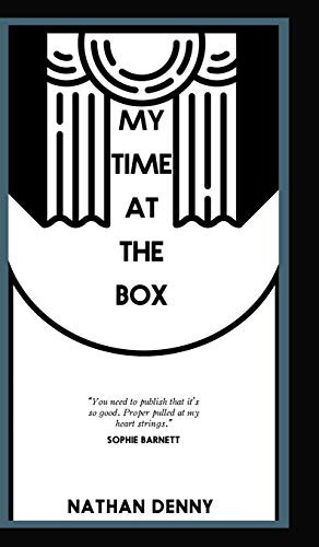 Cover for My Time At The Box - A Memoir