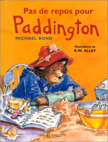 Cover for Pas de repos pour Paddington
