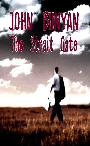 Cover for The Strait Gate - Great Difficulty of Going to Heaven