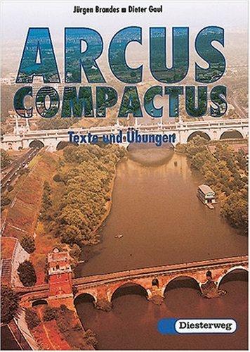 Cover for Arcus Compactus, Texte und Übungen