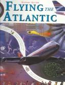 Cover for Flying the Atlantic