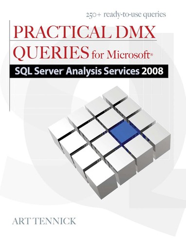 Cover for Practical DMX queries for Microsoft SQL Server Analysis Services 2008