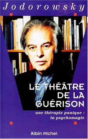 Cover for Le théâtre de la guérison