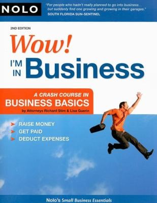 Cover for Wow Im In Business A Crash Course In Business Basics