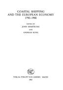 Cover for Coastal Shipping and the European Economy, 1750-1980
