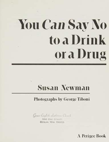 Cover for You can say no to a drink or a drug