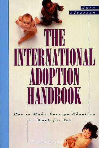 Cover for The International Adoption Handbook