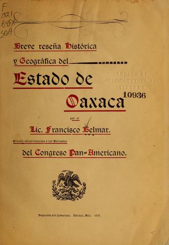 Cover for Breve reseña histórica y geográfica del estado de Oaxaca