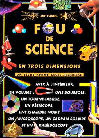 Cover for Fou de science en trois dimensions