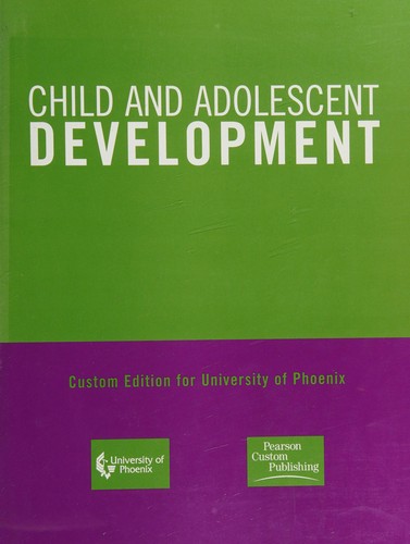 Cover for Child and Adolescent Development Ninth Edition (Custom edition for University of Phoenix)