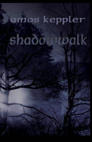 Cover for Shadow Walk (The Janus Clan)