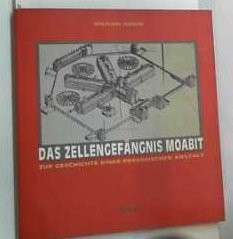Cover for Das Zellengefängnis Moabit