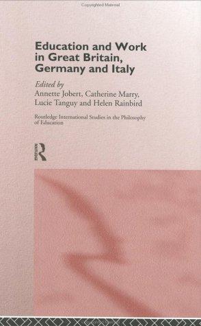Cover for Education and work in Great Britain, Germany, and Italy