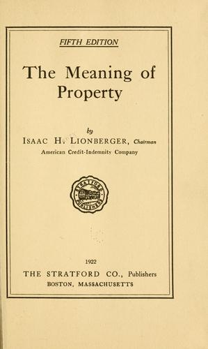 Cover for The meaning of property