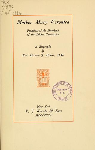 Cover for Mother Mary Veronica, foundress of the Sisterhood of the Divine Compassion