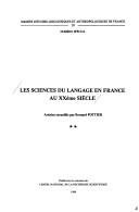 Cover for Les Sciences du langage en France au XXe siècle