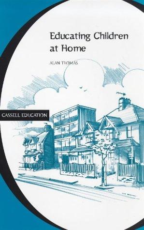 Cover for Educating Children at Home (Cassell Education Series)