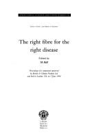 Cover for The Right Fibre for the Right Disease