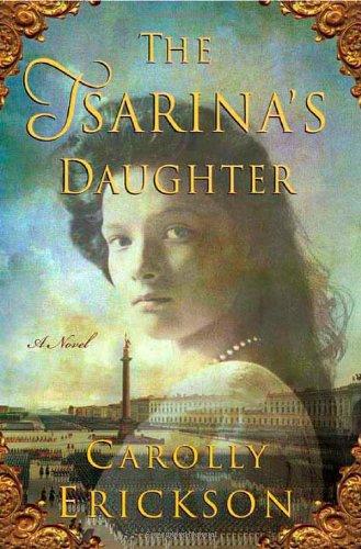 Cover for The Tsarina's Daughter (Reading Group Gold)