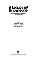 Cover for A legacy of knowledge
