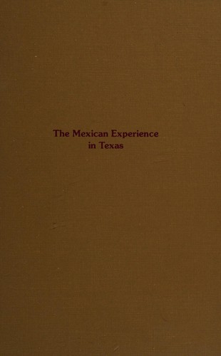 Cover for The Mexican experience in Texas