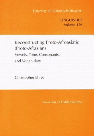 Cover for Reconstructing Proto-Afroasiatic (Proto-Afrasian)